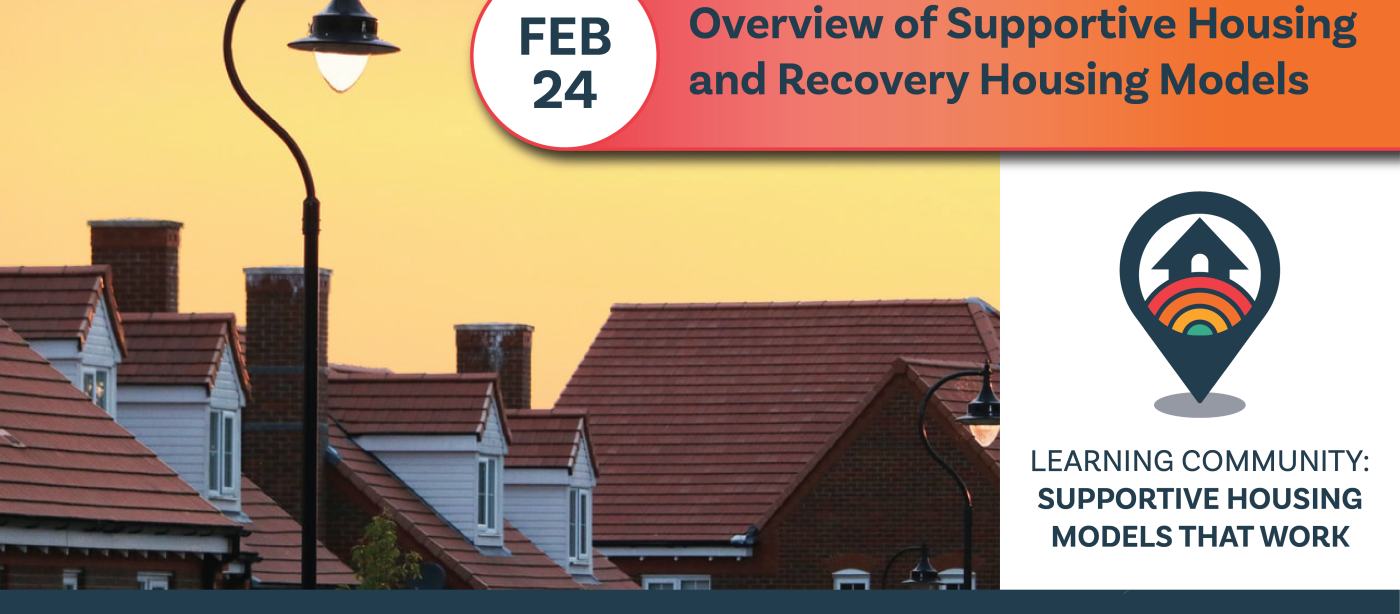 Supportive Housing Learning Community Session 1